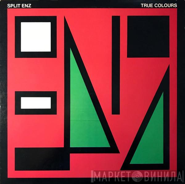  Split Enz  - True Colours