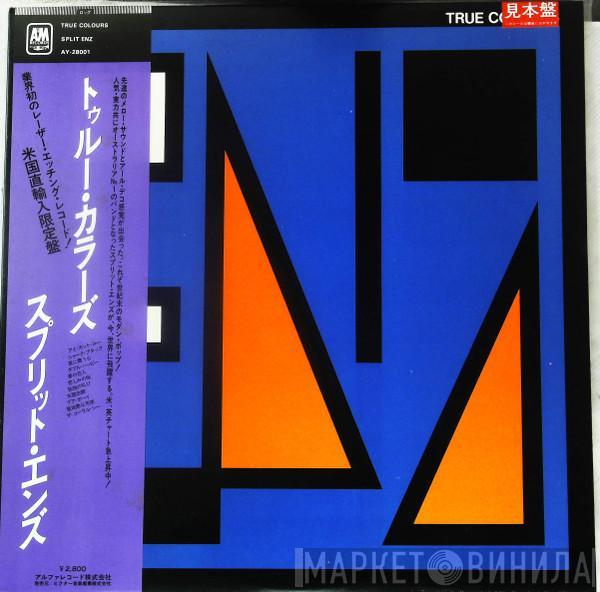  Split Enz  - True Colours
