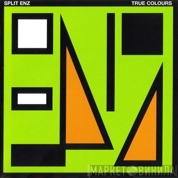  Split Enz  - True Colours