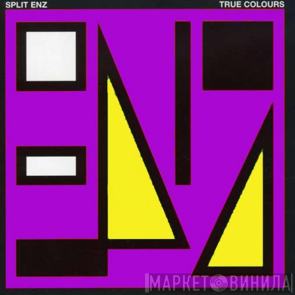  Split Enz  - True Colours
