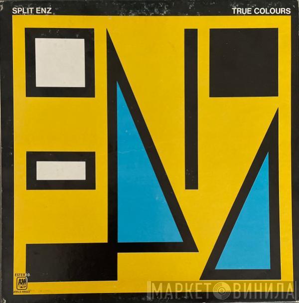 Split Enz  - True Colours