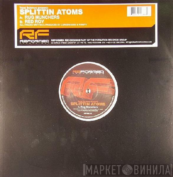 Splittin' Atoms - Rug Munchers / Red Roy