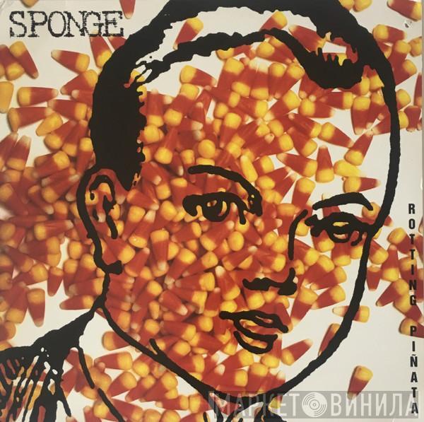 Sponge  - Rotting Piñata