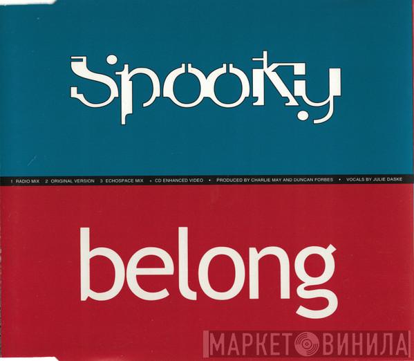 Spooky - Belong