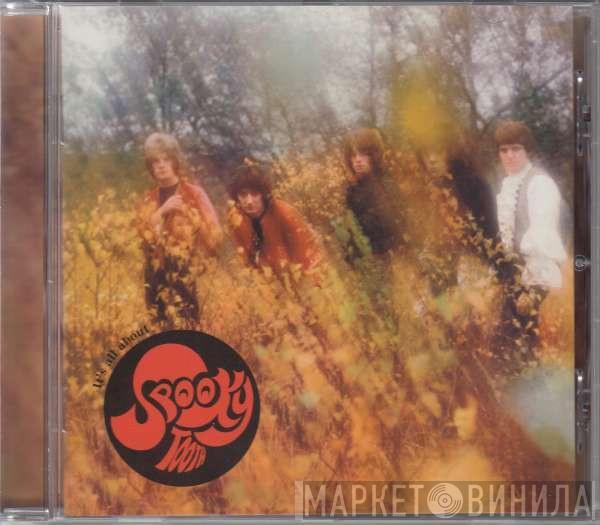  Spooky Tooth  - It's All About