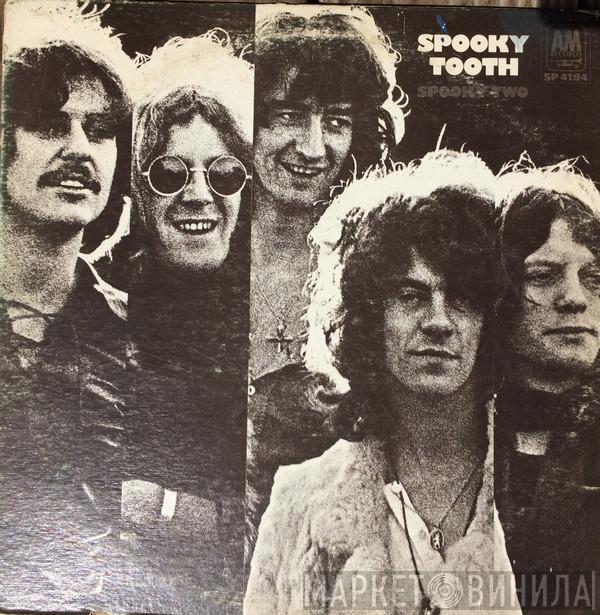  Spooky Tooth  - Spooky Two