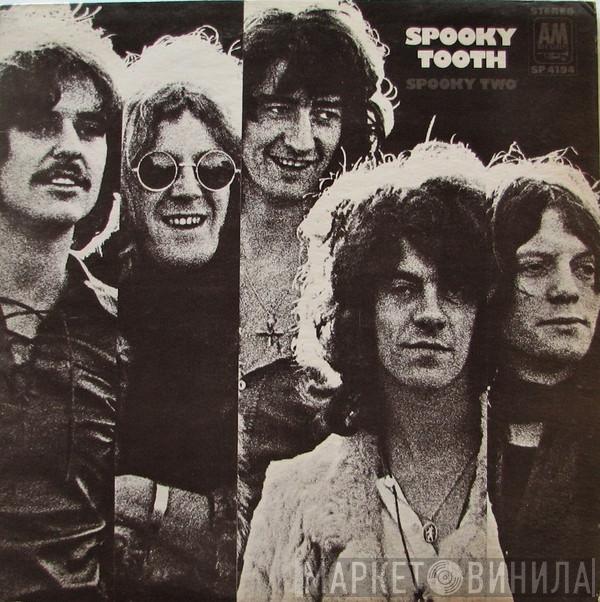  Spooky Tooth  - Spooky Two