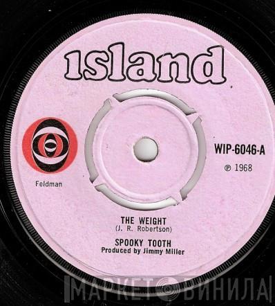 Spooky Tooth - The Weight