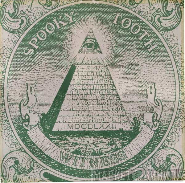 Spooky Tooth - Witness