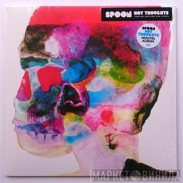Spoon - Hot Thoughts