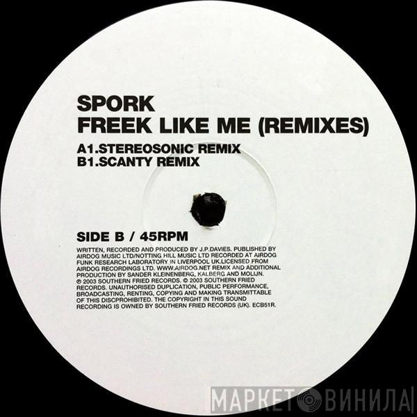 Spork - Freek Like Me (Remixes)