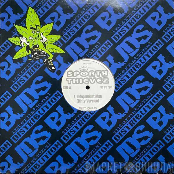 Sporty Thievz - Independent Men