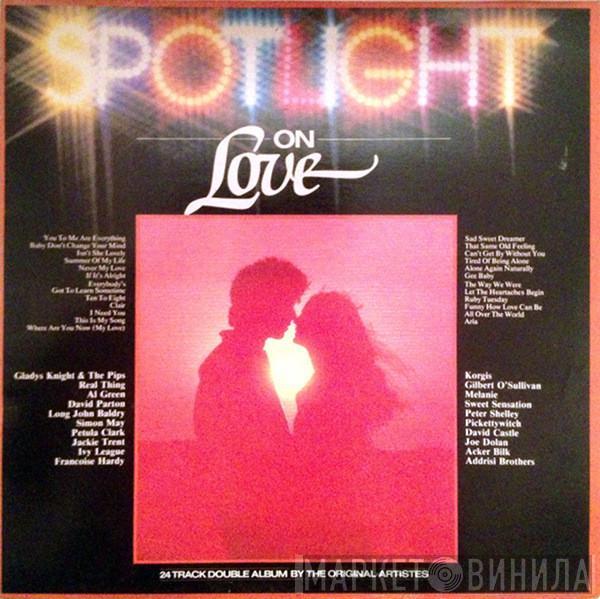  - Spotlight On Love