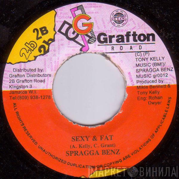 Spragga Benz - Sexy & Fat