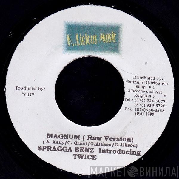 Spragga Benz, Twice  - Magnum