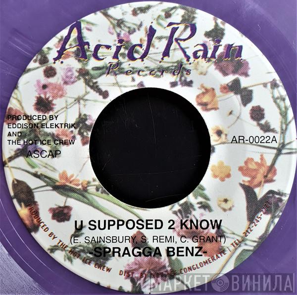 Spragga Benz - U Supposed 2 Know