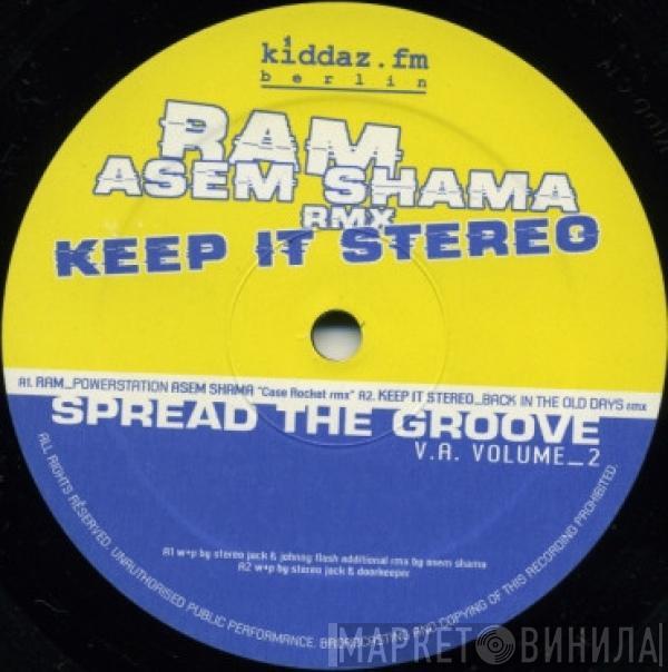  - Spread The Groove Volume 2