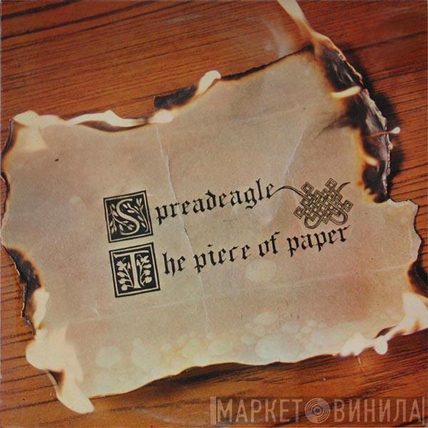 Spreadeagle - The Piece Of Paper
