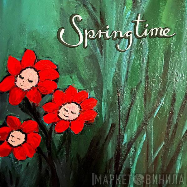 Springtime  - Springtime