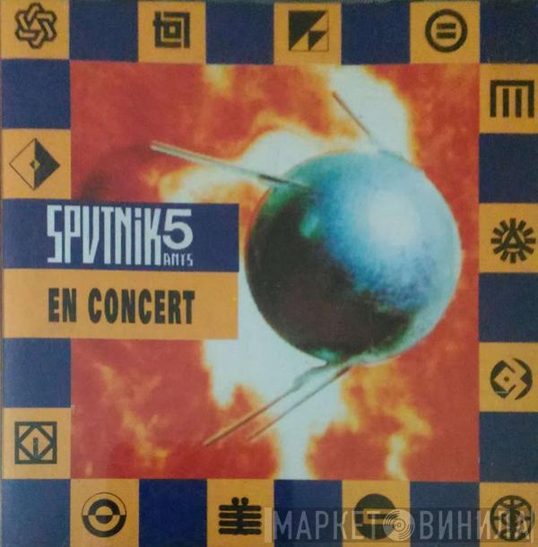  - Sputnik. 5 Anys En Concert Vol. 2