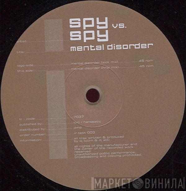 Spy vs. Spy  - Mental Disorder