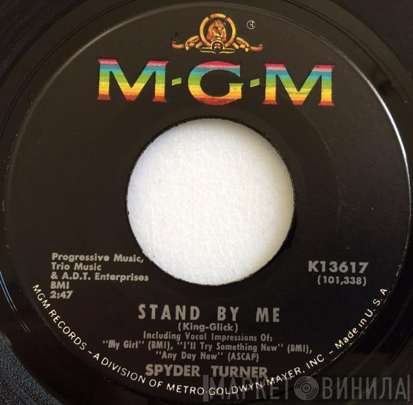 Spyder Turner - Stand By Me