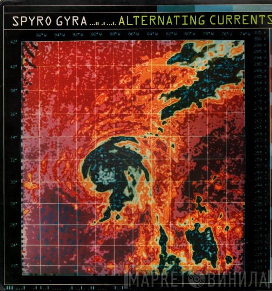 Spyro Gyra - Alternating Currents