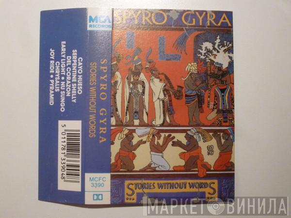  Spyro Gyra  - Stories Without Words