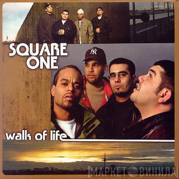  Square One   - Walk Of Life