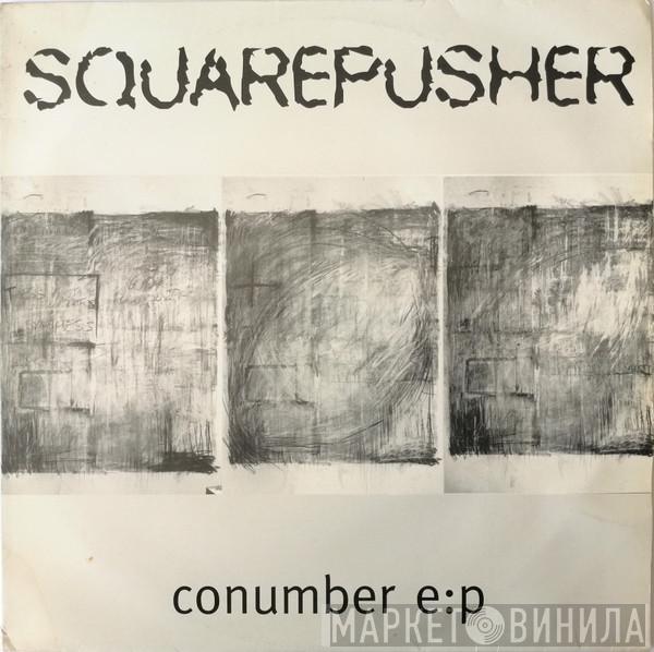 Squarepusher - Conumber E:P