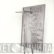  Squarepusher  - Music Is Rotted One Note