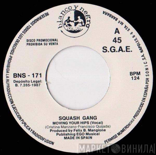 Squash Gang - Moving Your Hips