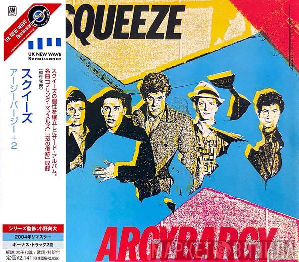  Squeeze   - Argybargy