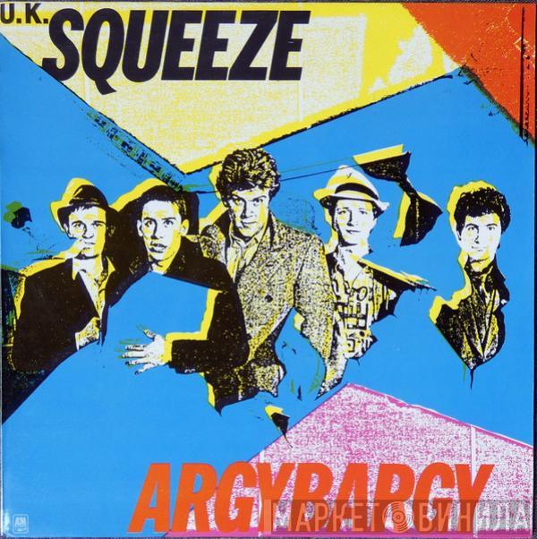  Squeeze   - Argybargy