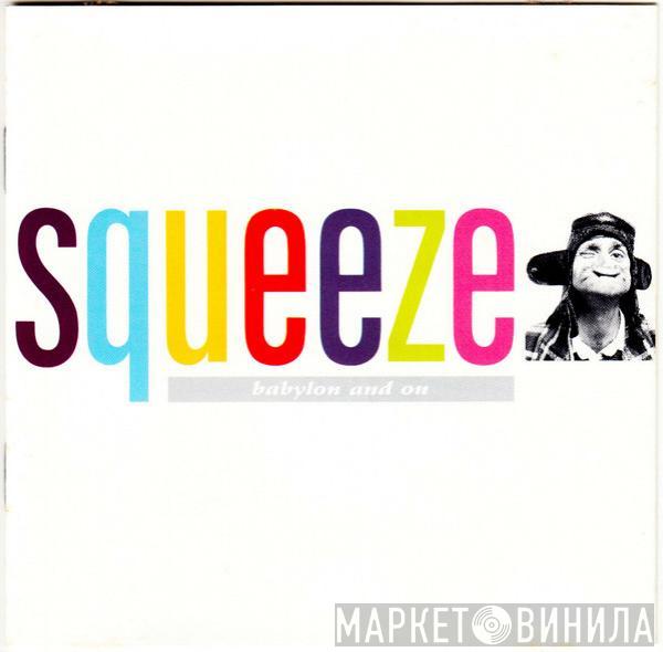  Squeeze   - Babylon And On