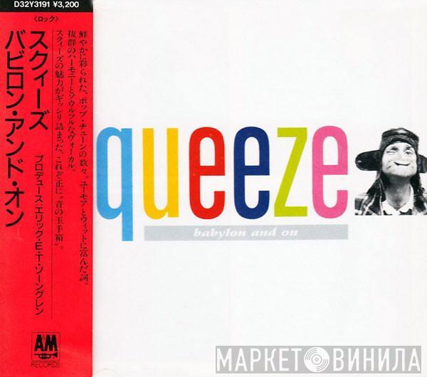  Squeeze   - Babylon And On