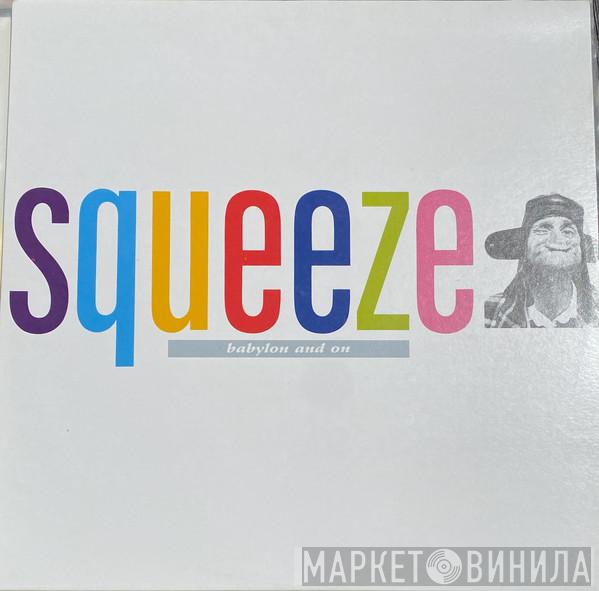  Squeeze   - Babylon And On