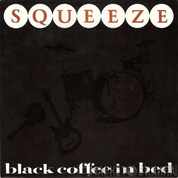 Squeeze  - Black Coffee In Bed