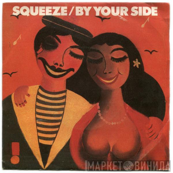 Squeeze  - By Your Side