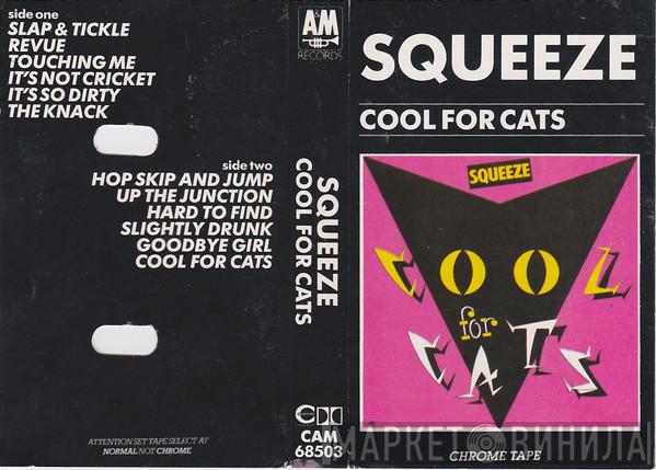  Squeeze   - Cool For Cats