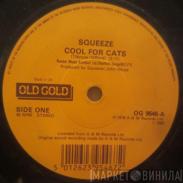 Squeeze  - Cool For Cats