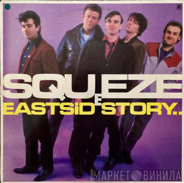  Squeeze   - East Side Story