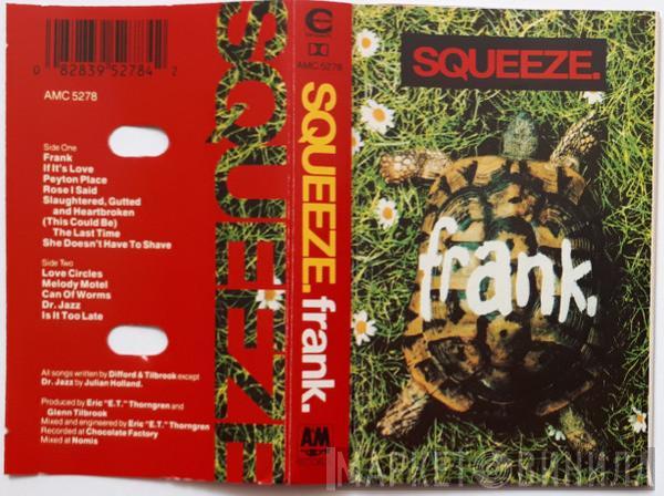 Squeeze  - Frank