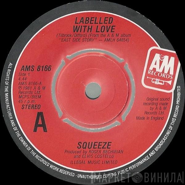 Squeeze  - Labelled With Love