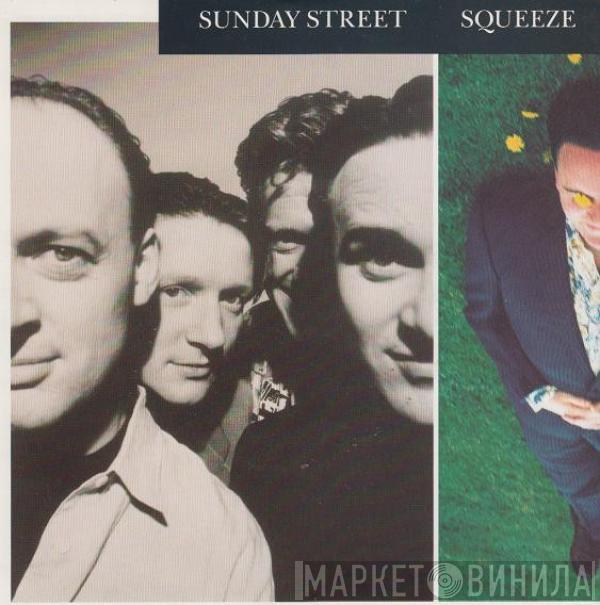 Squeeze  - Sunday Street