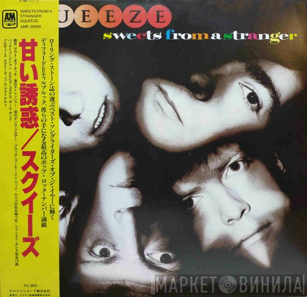  Squeeze   - Sweets From A Stranger