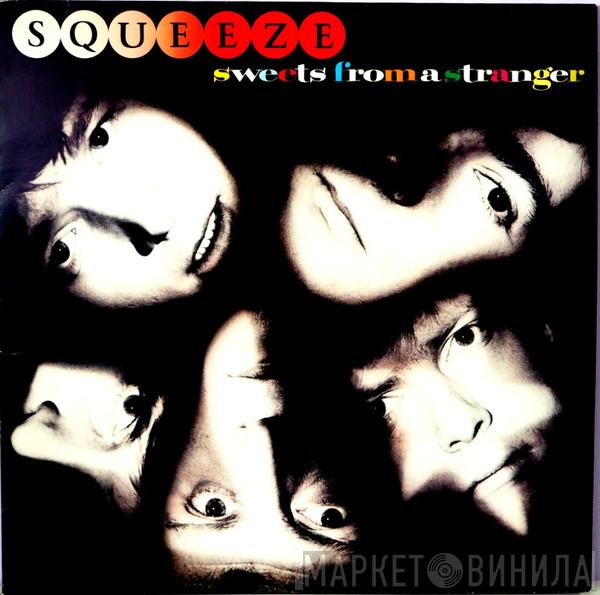  Squeeze   - Sweets From A Stranger