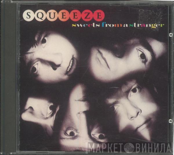  Squeeze   - Sweets From A Stranger