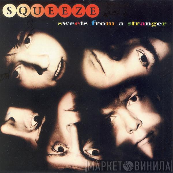  Squeeze   - Sweets From A Stranger