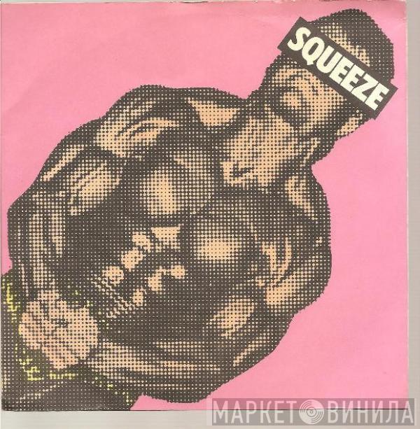 Squeeze  - Take Me I'm Yours (Edit)